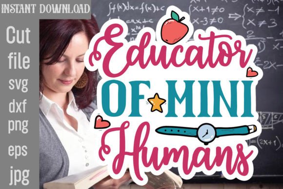 Discover the Educator of Mini Humans SVG Cut File and Teacher-Themed Graphics
