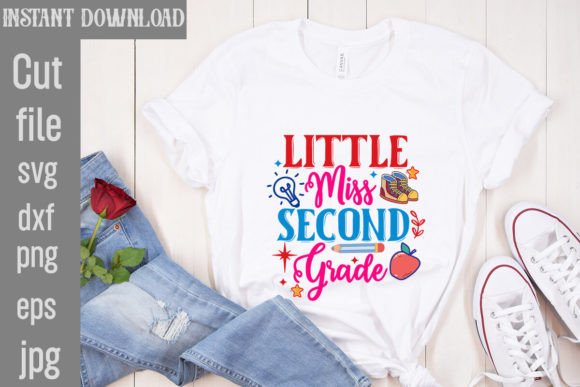 Little Miss Second Grade SVG Cut File