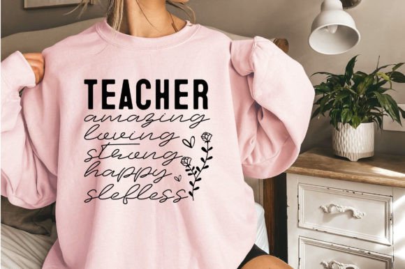 Teacher Amazing Loving Strong